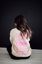 Load image into Gallery viewer, Cool Girl Sweatshirt
